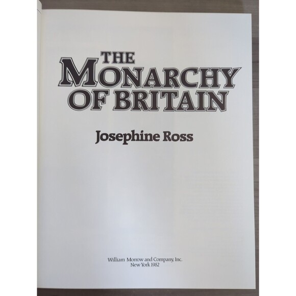 The Monarchy of Britain by Josephine Ross Hardcover 1982 First Edition 1st Print - Picture 4 of 6